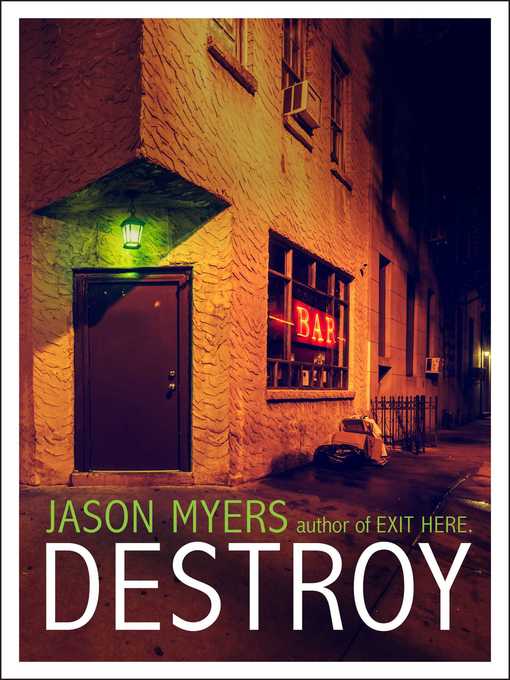 Title details for Destroy by Jason Myers - Available